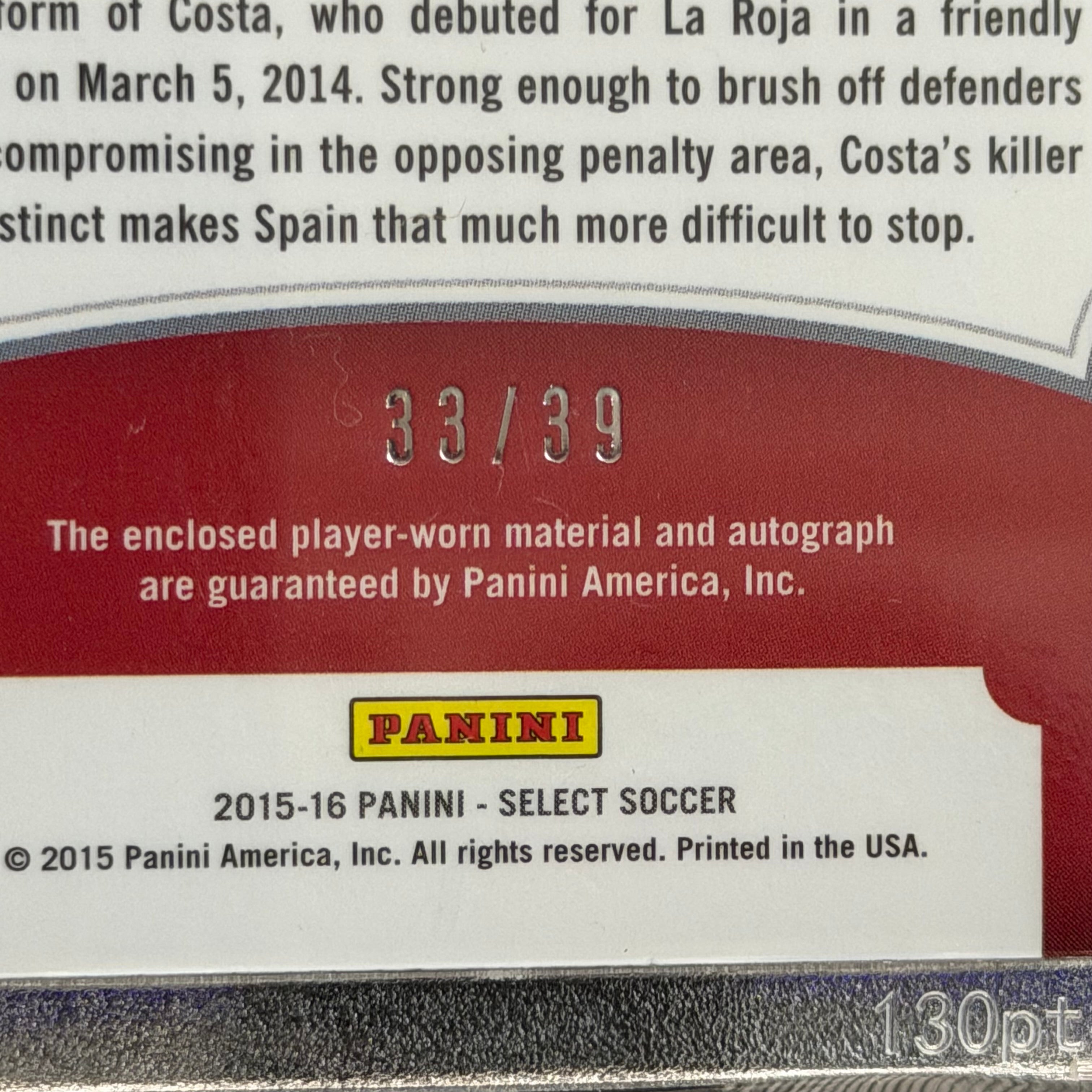 2015-16 Panini Select Diego Costa Spain Autograph Patch /39 Card (33/39)