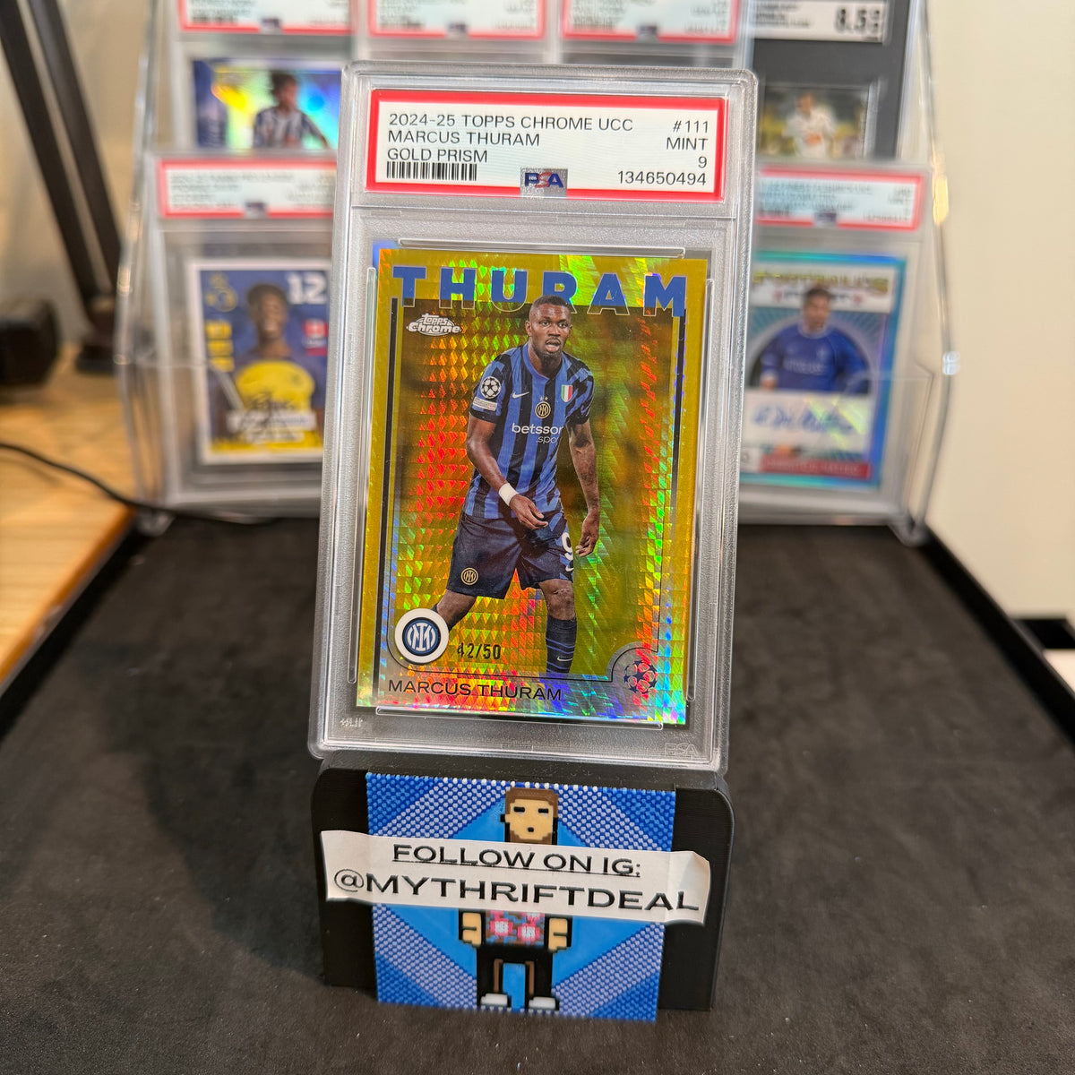 2024-25 Marcus Thuram Inter Milan Topps Chrome UEFA Gold /50 PSA 9 Pop 1 Card (42/50)